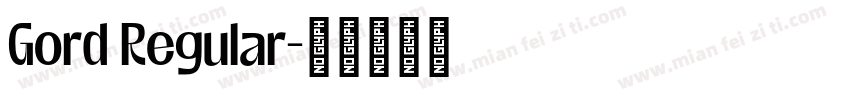 Gord Regular字体转换